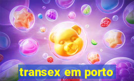 transex em porto